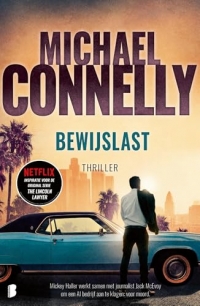 Bewijslast: Mickey Haller werkt samen met journalist Jack McEvoy om een AI-bedrijf aan te klagen voor moord