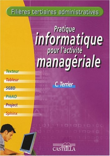 Pratique informatique pour l'activité managériale