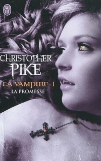 La vampire, Tome 1 : La promesse
