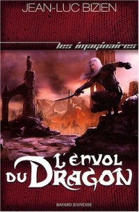 Les Empereurs-Mages, Tome 3 : L'envol du Dragon