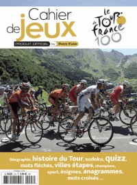 Cahier de jeux Tour de France : Avec cahier spécial enfants