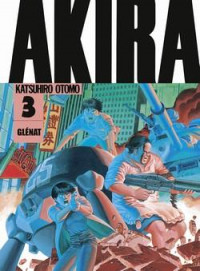 Akira (Noir et blanc) - Édition originale - Tome 03