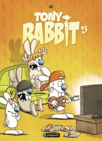 Les Rabbit Tome 3 : Show Lapin