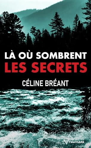 Là où sombrent les secrets