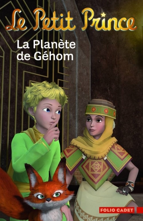 Le Petit Prince : La Planète de Géhom