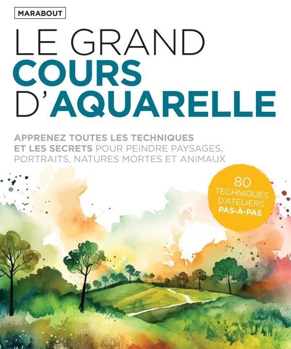 Le grand cours d'aquarelle