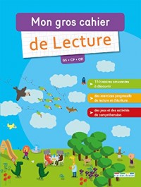 Mon gros cahier de Lecture - GS CP CE1