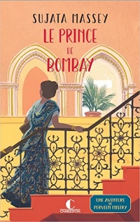 Le Prince de Bombay: Une enquête de Perveen Mistry