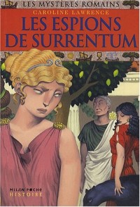 Les mystères romains, Tome 11 : Les espions de Surrentum