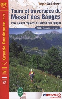 Tours traversées massif Bauges : Parc naturel régional du Massif des Bauges