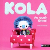 KOLA T2 AU REVOIR TETINE