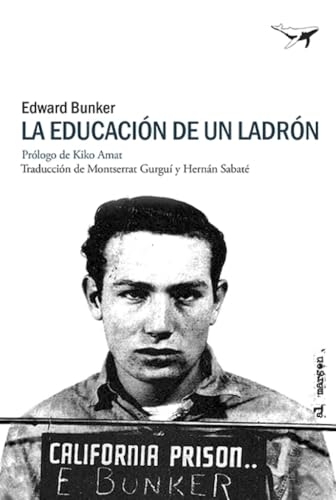 La educación de un ladrón [9788412872248]