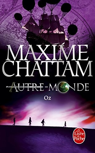 Oz (Autre-Monde, Tome 5)