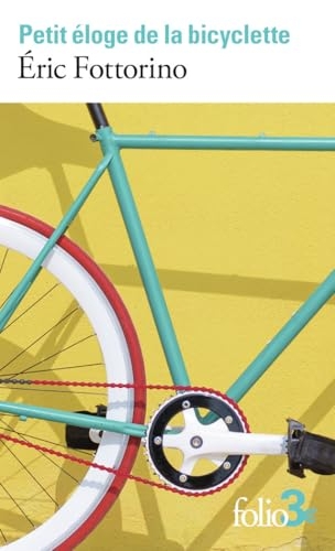 Petit éloge de la bicyclette