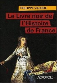 LIVRE NOIR HISTOIRE DE FRANCE