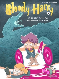 Bloody Harry - Edition 20 ans - Tome 1