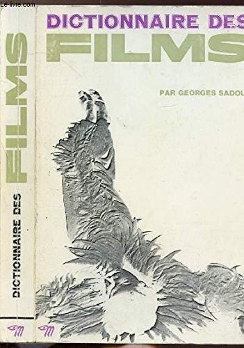 DICTIONNAIRE DES FILMS