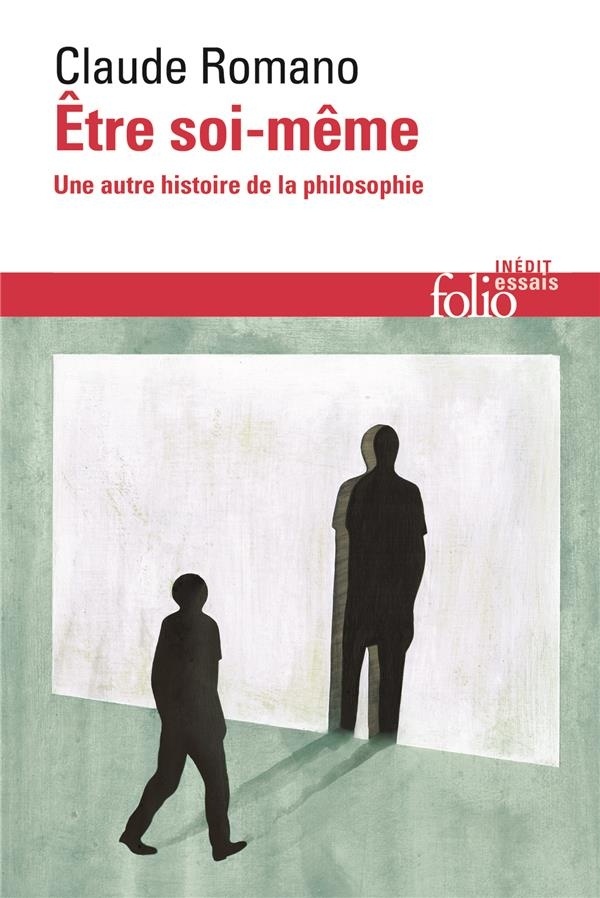 Être soi-même: Une autre histoire de la philosophie
