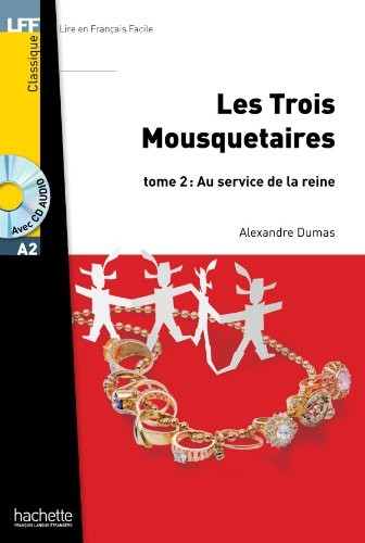 Les Trois mousquetaires - Tome 2 + CD Audio MP3