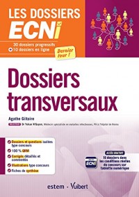 Dossiers transversaux - Dernier tour ! - 30 dossiers progressifs et 10 dossiers en ligne - Les dossiers ECNi