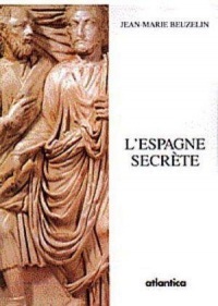 L'espagne secrete