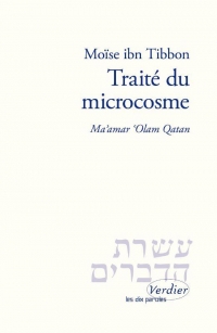 Traité du microcosme: Une lumière judéo-arabe en Provence au XIIIe siècle