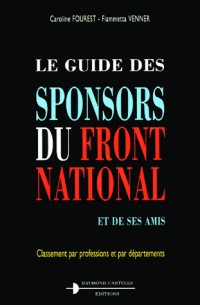 Le guide des sponsors du Front National et de ses amis