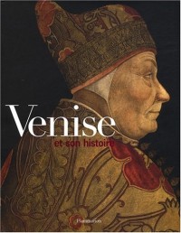 Venise et son histoire