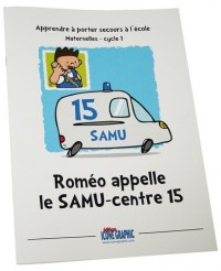 Livre Roméo appelle le SAMU-centre 15