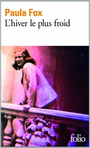 L'hiver le plus froid: Une jeune Américaine en Europe libérée