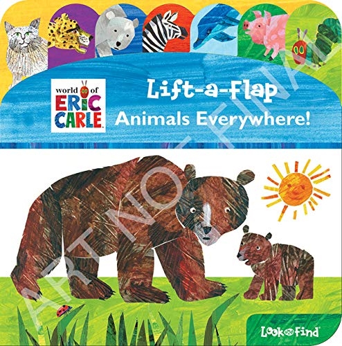 World of Eric Carle: Animals Everywhere!: Lift-A-Flap Look and Find
