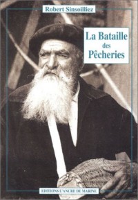 La Bataille des pêcheries