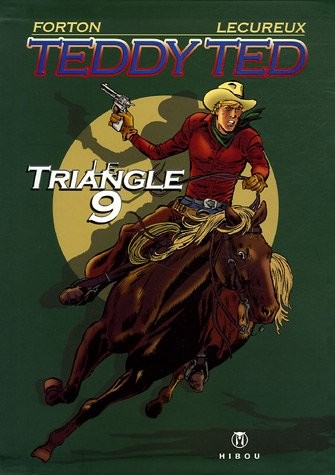Teddy Ted : Le Triangle 9