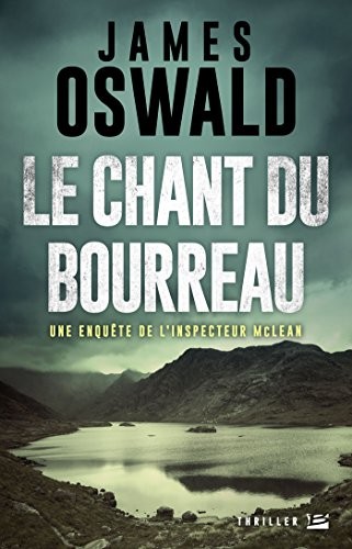 Inspecteur McLean, T3 : Le Chant du bourreau