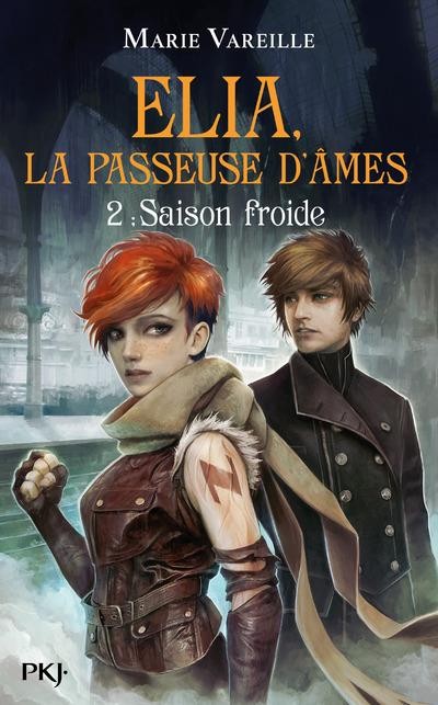 Elia, la passeuse d'âmes - tome 02 : Saison froide (2)