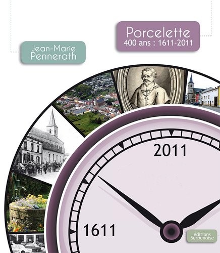 Porcelette, 400 ans