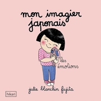 Mon imagier japonais: Les émotions