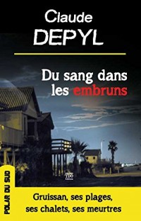 Du sang dans les embruns