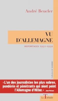 Vu d'allemagne. reportages 1931-1939