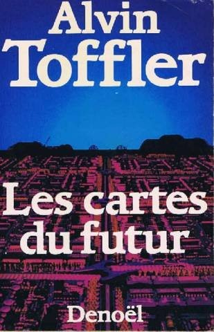 les cartes du futur [9782207009628]