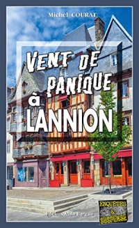 Vent de panique à Lannion: Les enquêtes de Laure Saint-Donge - Tome 17