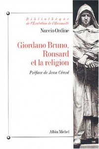 Giordano Bruno, Ronsard et la Religion