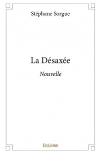 La Désaxée