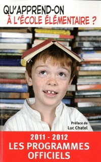 Ecole élémentaire : Les programmes officiels 2011-2012