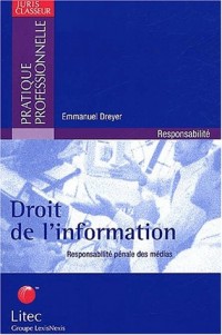 Droit de l'information : Responsabilité pénale des médias (ancienne édition)