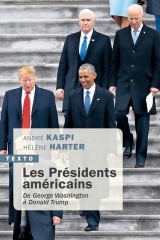 Les Présidents américains: De Georges Washington à Donald Trump [Poche]