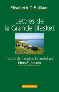 LETTRES DE LA GRANDE BLASKET