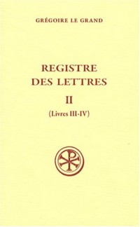 Registre des lettres : Tome 2