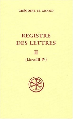 Registre des lettres : Tome 2