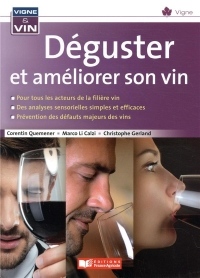 Déguster et améliorer son vin